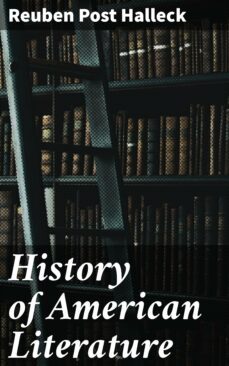 history of american literature (ebook)-reuben post halleck-4064066165932