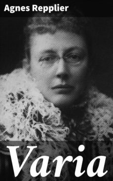 varia-agnes repplier-4064066442132