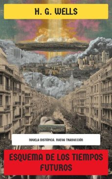 esquema de los tiempos futuros (ebook)-h. g. wells-4099994075732