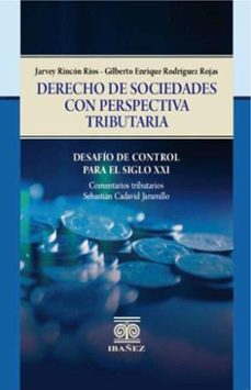 derecho de sociedades con perspectiva tributaria (ebook)-jarvey rincón ríos-4099995591132
