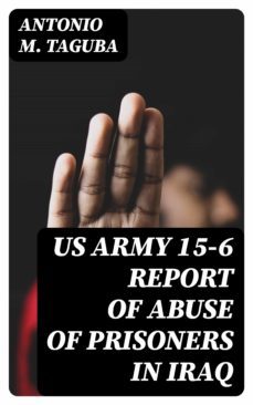 us army 15-6 report of abuse of prisoners in iraq (ebook)-8596547066132