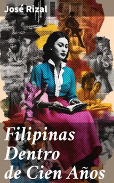 filipinas dentro de cien años (ebook)-jose rizal-8596547821632