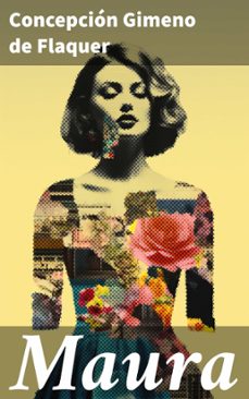 maura (ebook)-concepción gimeno de flaquer-8596547826132