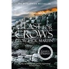 a song of ice and fire (4): a feast for crows-george r.r. martin-9780008115432