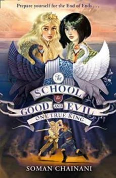 one true king (the school for good and evil 6)-soman chainani-9780008292232
