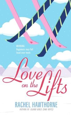 love on the lifts (ebook)-rachel hawthorne-9780061756832