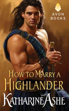 how to marry a highlander (ebook)-katharine ashe-9780062273932