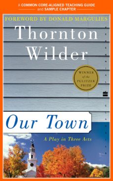 a teacher's guide to our town (ebook)-thornton wilder-amy jurskis-9780062374332