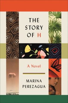 the story of h (ebook)-marina perezagua-9780062660732