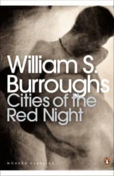 cities of the red night-william s. burroughs-9780141189932