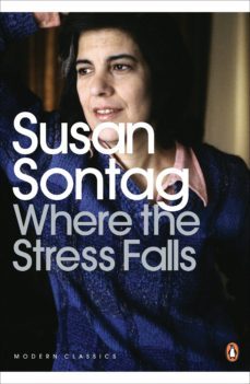 where the stress falls-susan sontag-9780141976532