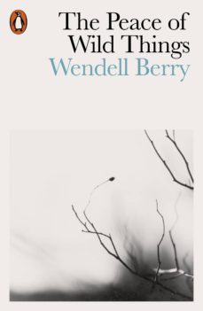 the peace of wild things (ebook)-wendell berry-9780141987132