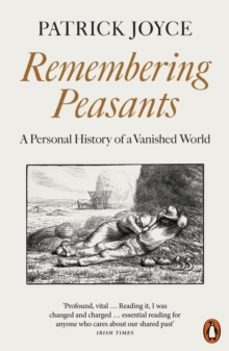 remembering peasants-patrick joyce-9780141998732