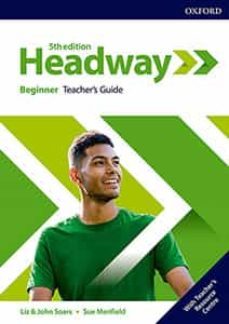 headway beginner teacher s guide with teacher s resource pack (5th edition)-9780194524032