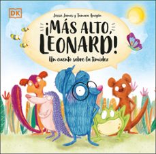 ¡mas alto, leonard!-jessie james-tamara anegon-9780241583432