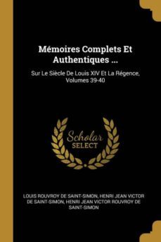 memoires complets et authentiques ...-9780270835632