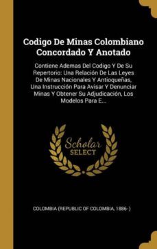 codigo de minas colombiano concordado y anotado-9780274250332