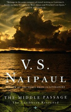 the middle passage-v.s. naipaul-9780307776532