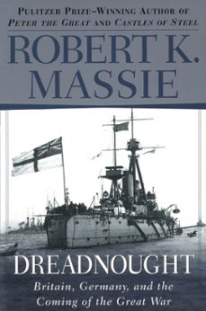 dreadnought (ebook)-robert k. massie-9780307819932