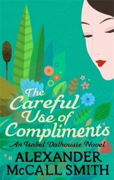 the careful use of compliments-9780349139432