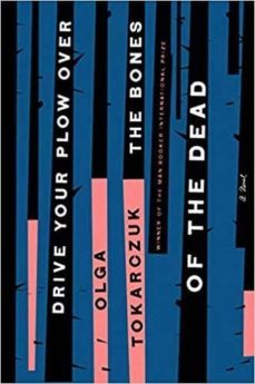 drive your plow over the bones of the dead-olga tokarczuk-9780525541332