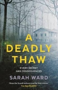a deadly thaw-sarah ward-9780571321032