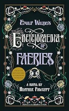 emily wilde s encyclopaedia of faeries-heather fawcett-9780593500132