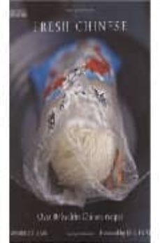 fresh chinese: over 80 healthy chinese recipes-wynnie chan-ken hom-9780600610632