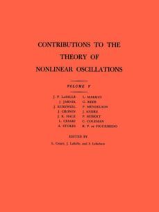 contributions to the theory of nonlinear oscillations (am-45), volume v-9780691079332