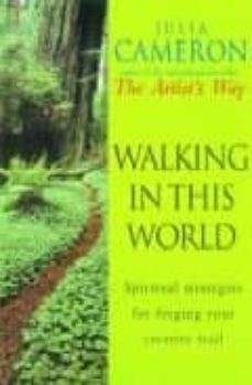 walking in this world-julia cameron-9780712660532