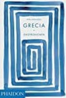 grecia: gastronomia-vefa alexiadou-9780714874432