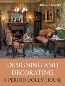 designing and decorating a period dolls' house (ebook)-9780719844232