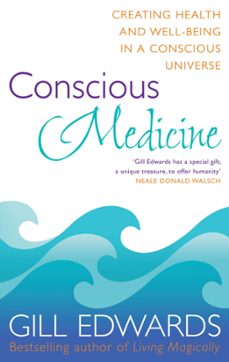 conscious medicine (ebook)-gill edwards-9780748117932