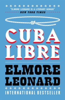 cuba libre-elmore leonard-9780753822432