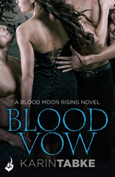 blood vow: blood moon rising book 3 (ebook)-karin tabke-9780755395132