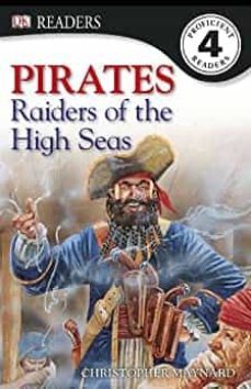dk readers l4: pirates: raiders of the high seas ( dk readers level 4 )-christopher maynard-9780789434432
