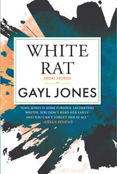 white rat (ebook)-gayl jones-9780807012932