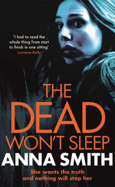 the dead won't sleep (ebook)-anna smith-9780857384232