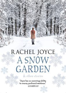 a snow garden and other stories-9780857523532