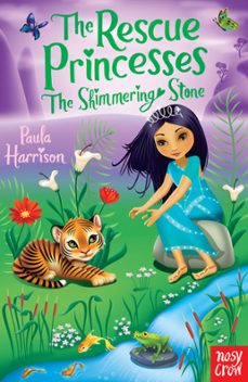 the rescue princesses: the shimmering stone (ebook)-paula harrison-9780857631732