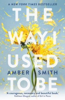 the way i used to be-amber smith-9780861546732