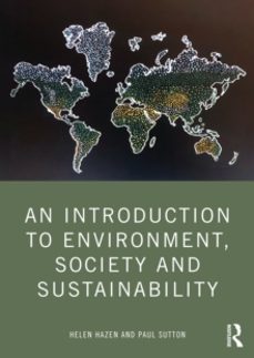 an introduction to environment, society and sustainability-helen hazen-9781032265032
