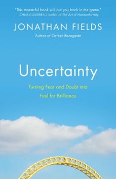 uncertainty (ebook)-jonathan fields-9781101544532