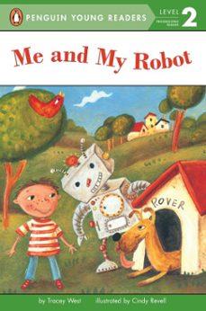 me and my robot (ebook)-tracey west-9781101645932