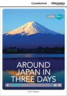 around japan in three days high beginning book with online access-9781107661332