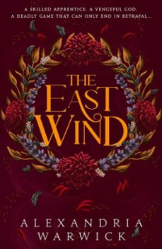 the east wind (ebook)-alexandria warwick-9781398532632