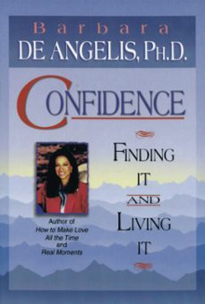 confidence (ebook)-barbara de angelis-9781401929732