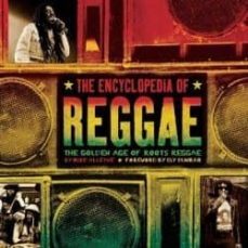 the encyclopedia of reggae-mike alleyne-9781402785832