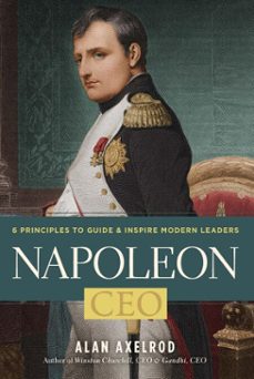 napoleon, ceo (ebook)-alan axelrod-9781402788932
