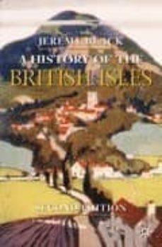 a history of the british isles (2nd edition)-9781403900432